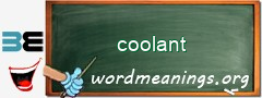 WordMeaning blackboard for coolant